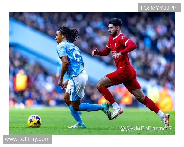 意甲焦点战曼城与利物浦握手言和战术分析揭示比赛精彩瞬间 意甲焦点战曼城与利物浦握手言和战术分析揭示比赛精彩瞬间