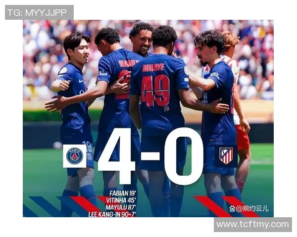 巴黎圣日耳曼友谊赛大胜那不勒斯逆转瞬间引发争议判罚全场沸腾